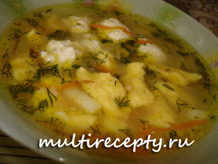 Суп с клецками в мультиварке рецепт